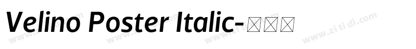 Velino Poster Italic字体转换